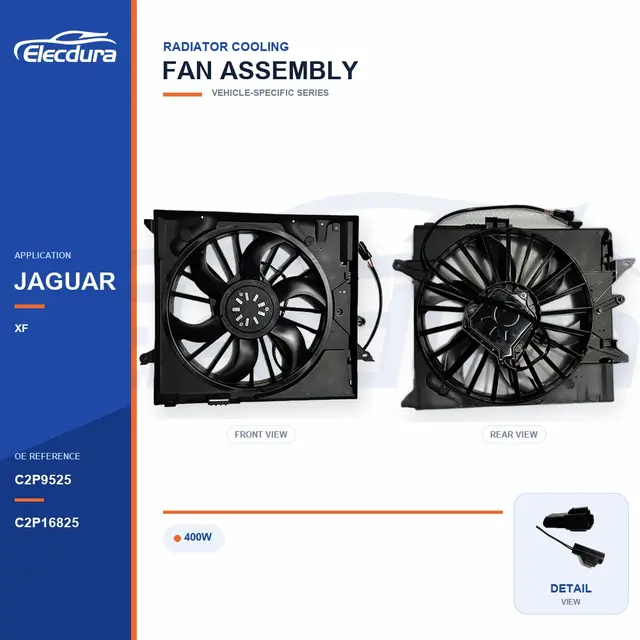 Ansamblu ventilator de răcire radiator pentru Jaguar XF / S-Type 400W C2P9525 Aprovizionare &icirc;n vrac